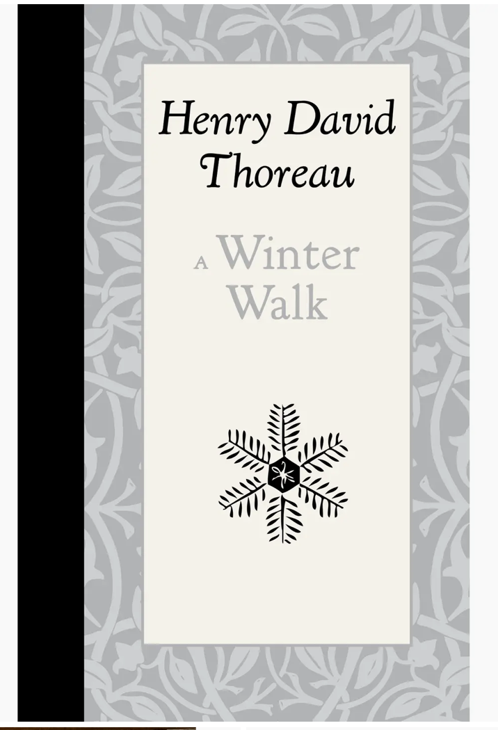 Winter Walk by Henry David Thoreau